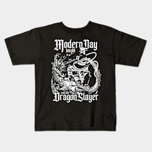 Modern Day Dragon Slayer Kids T-Shirt